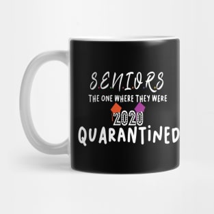 seniors 2020 quarantined shirt Mug